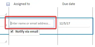Enter email or name of the assignee